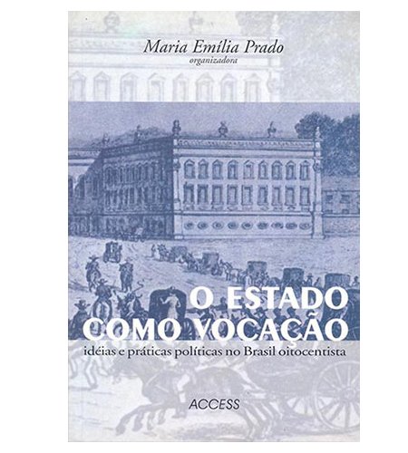 O Estado como Vocação
